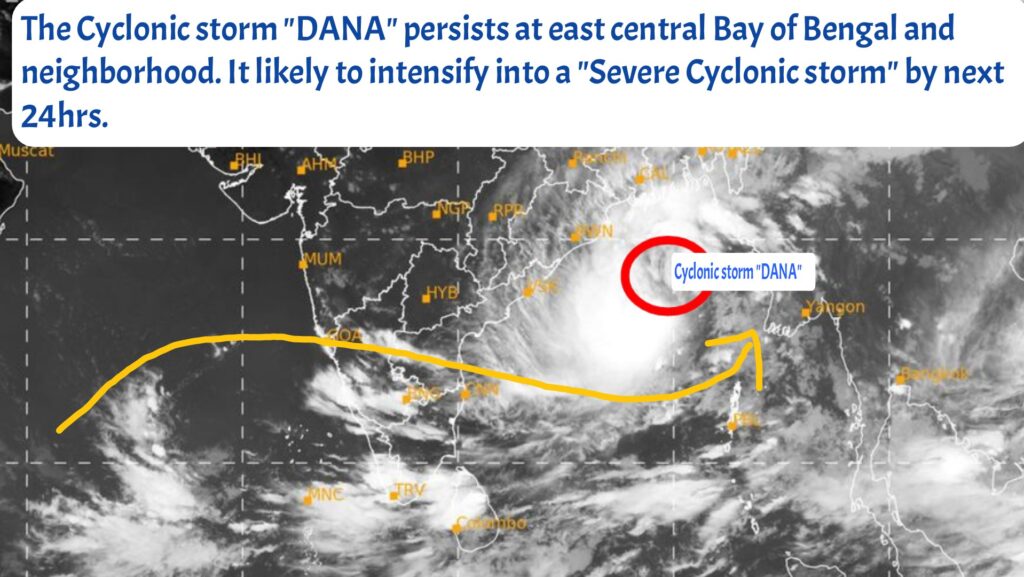 West Bengal & Odisha braces to see severe cyclonic storm “DANA”